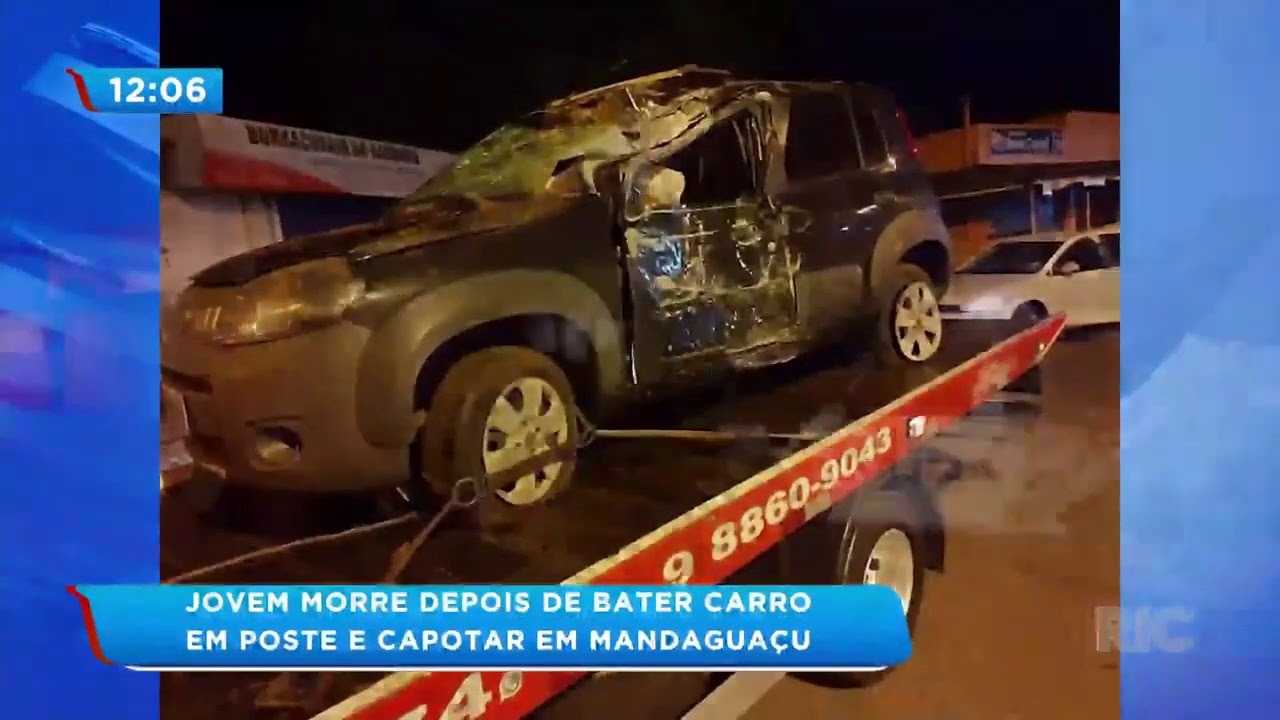 Jovem Morre Depois De Bater Carro Em Poste E Capotar Em Mandagua U