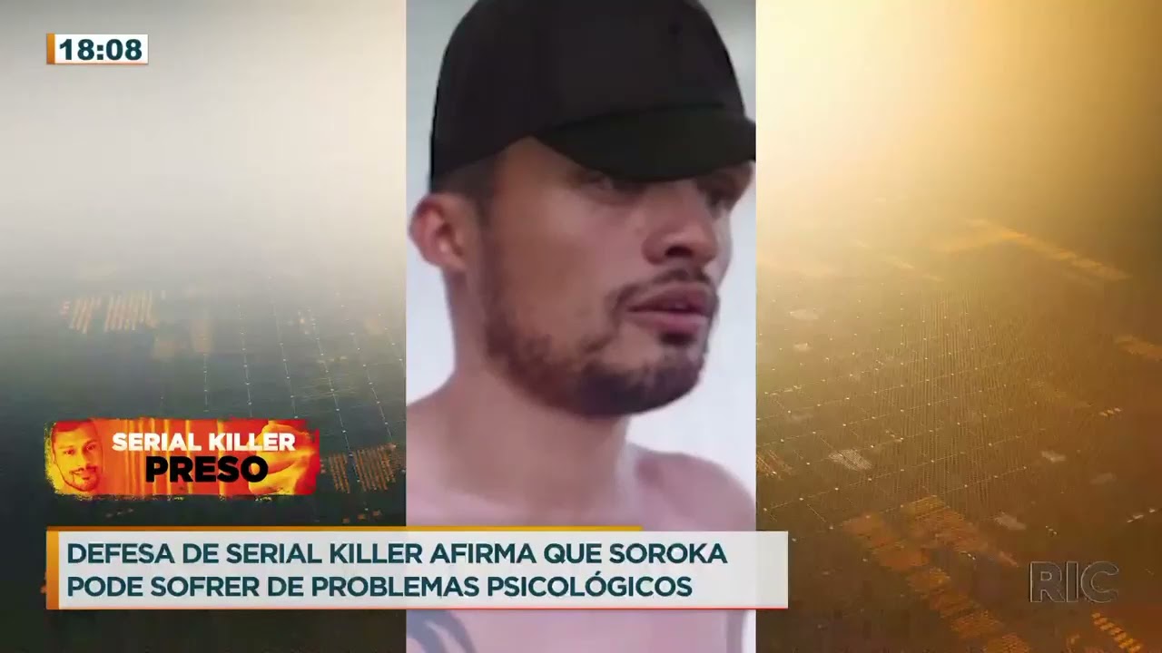 Defesa De Serial Killer De Curitiba Afirma Que Ele Sofre De Problemas