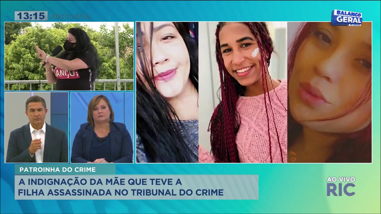 A Indignação Da Mãe Que Teve A Filha Assassinada Pelo Tribunal Do Crime ...