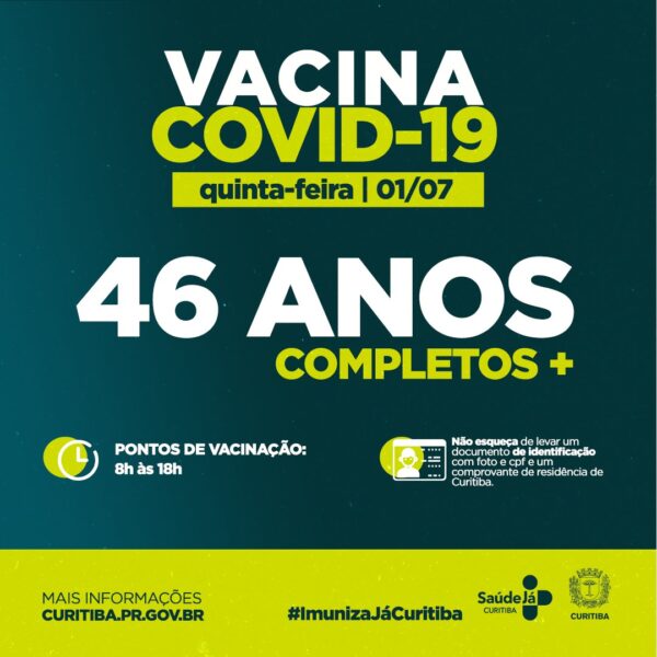 vacinacao curitiba hoje 46 anos