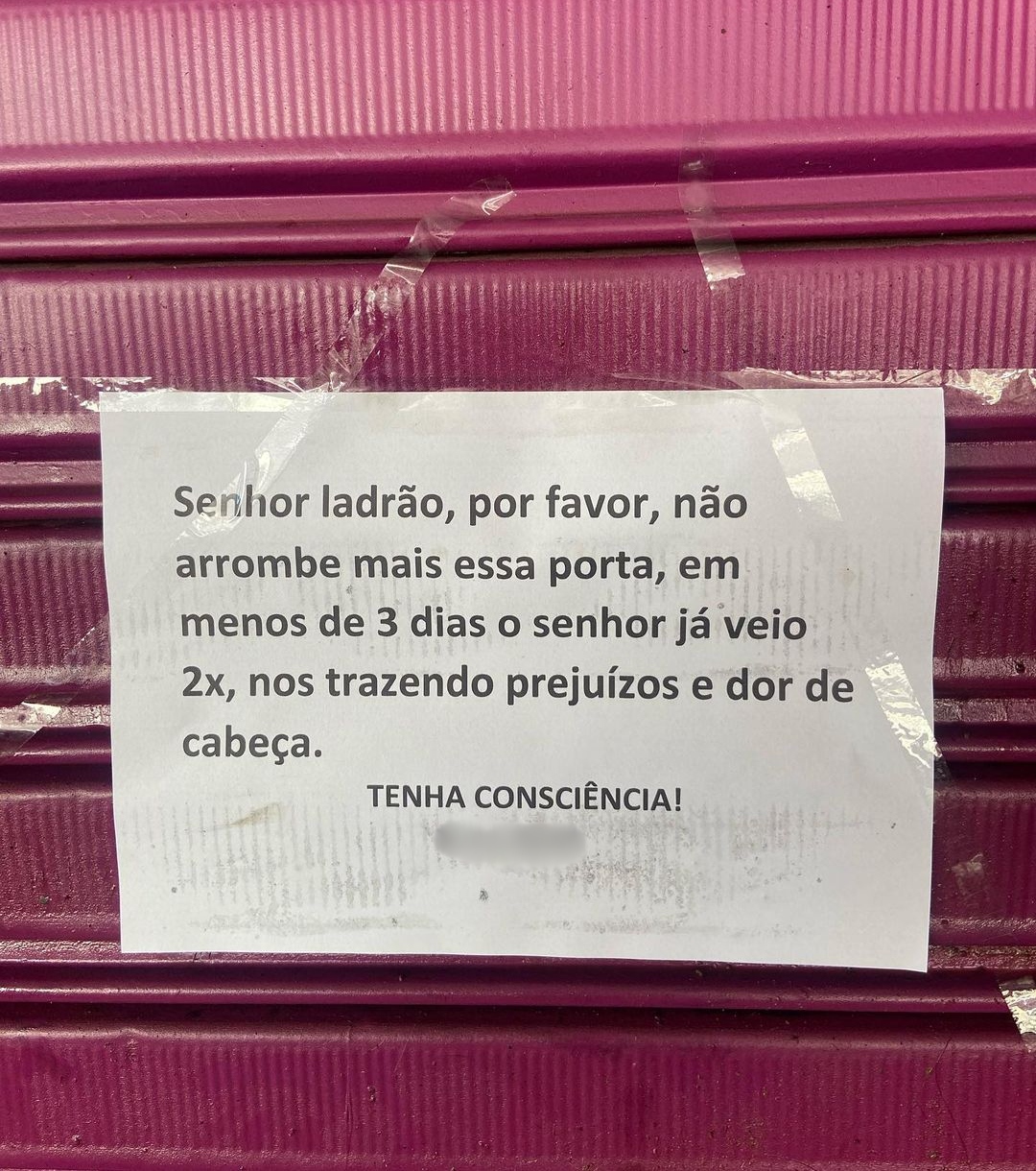  Comerciante revoltado com assaltos deixa bilhete para ladrão: 