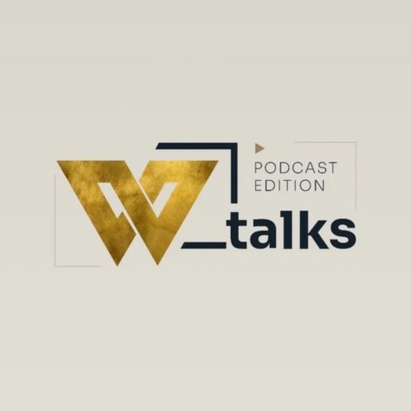 terceiro episódio podcast W Talk