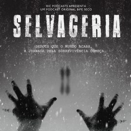 selvageria podcast