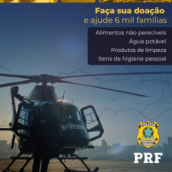 campanha arrecadação PRF - União da Vitória - cheia do rio Iguaçu