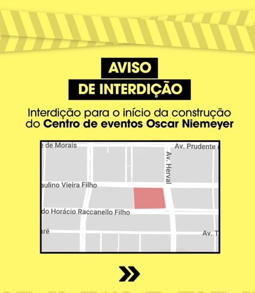 Veja trecho de interdição para início da obra do Centro de Eventos Oscar Niemeyer