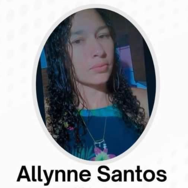Caso Allynne Santos: teria sido morta pelo primo